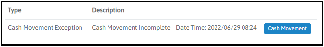Cash Movement exception