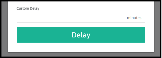 Delaying a ticket